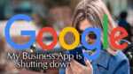Google My Business App is shutting down